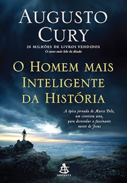 Capa do livro O Homem Mais Inteligente da História, de Augusto Cury